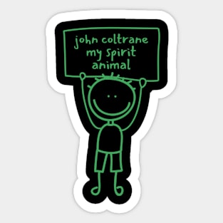 John coltrane (funny musician) Sticker